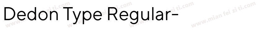 Dedon Type Regular字体转换